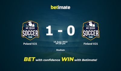 Polonia U21 vs Finlandia U21 Pronostico, quote e consigli sulle scommesse 15/06/2023