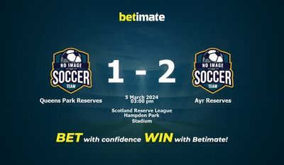 Queens Park Reserves vs Ayr Reserves Pronostico, quote e consigli di scommessa 05/03/2024