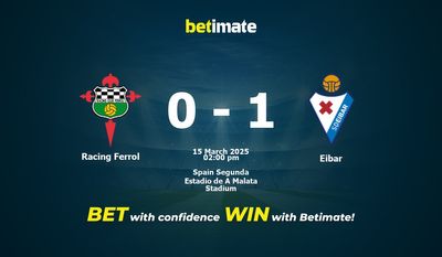 Pronostici, quote e consigli sulle scommesse Racing Ferrol vs Eibar 15/03/2025