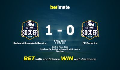 Radnicki Sremska Mitrovica vs FK Dubocica Pronostici, quote e consigli di scommessa 05/05/2025