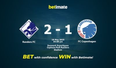 Pronostici, quote e consigli per le scommesse Randers FC vs FC Copenhagen 18/05/2025