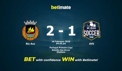 Rio Ave vs AVS Pronostici, quote e consigli sulle scommesse 16/02/2025