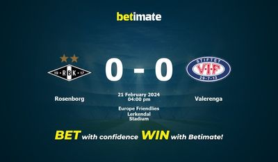 Rosenborg vs Valerenga Pronostici, quote e pronostici di scommesse 21/02/2024