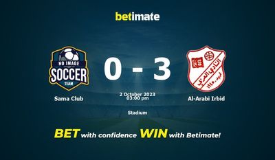 Sama Club vs Al-Arabi Irbid Pronostici, quote e consigli di scommessa 02/10/2023