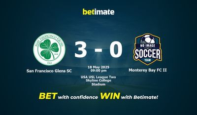Pronostico, quote e consigli per le scommesse San Francisco Glens SC vs Monterey Bay FC II 18/05/2025