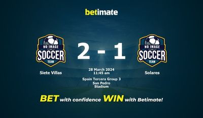 Siete Villas vs Solares Pronostico, quote e consigli di scommessa 28/03/2024