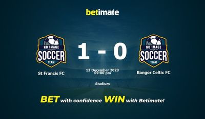 Pronostici, quote e pronostici sulle scommesse St Francis FC vs Bangor Celtic FC 13/12/2023