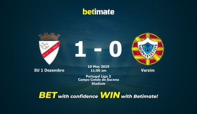 SU 1 Dezembro vs Varzim Pronostici, quote e consigli di scommessa 10/05/2025
