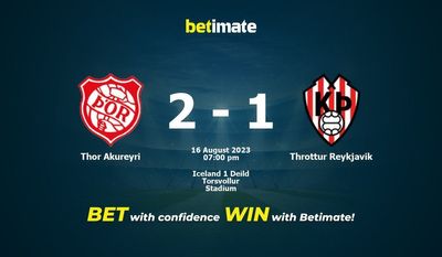 Thor Akureyri vs Throttur Reykjavik Pronostico, quote e consigli sulle scommesse 16/08/2023