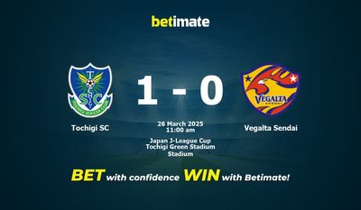 Pronostici, quote e suggerimenti per le scommesse Tochigi SC vs Vegalta Sendai 26/03/2025