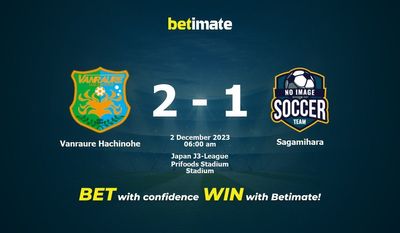 Vanraure Hachinohe vs Sagamihara Pronostici, quote e consigli di scommessa 02/12/2023