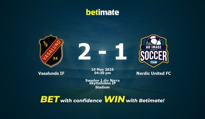 Pronostico, quote e consigli per le scommesse Vasalunds IF vs Nordic United FC 05/10/2025
