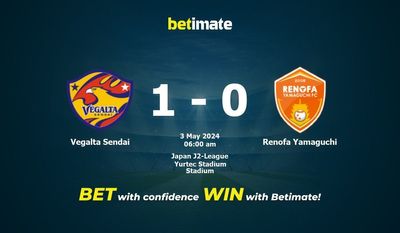 Vegalta Sendai vs Renofa Yamaguchi Pronostici, quote e consigli di scommessa 03/05/2024