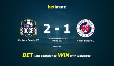 Pronostici, quote e suggerimenti per le scommesse Ventura County FC vs North Texas SC 09/12/2024