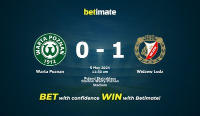 Pronostici, quote e consigli di scommessa Warta Poznan vs Widzew Lodz 05/05/2024