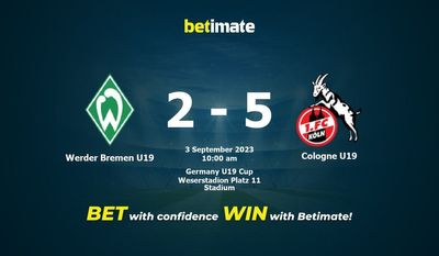 Pronostici, quote e consigli di scommessa Werder Brema U19 vs Colonia U19 03/09/2023