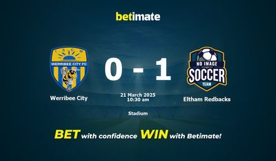 Werribee City vs Eltham Redbacks Pronostici, quote e consigli sulle scommesse 21/03/2025