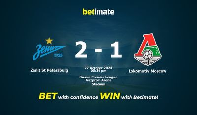 Pronostici, quote e consigli per le scommesse Zenit St Petersburg vs Lokomotiv Moscow 27/10/2024
