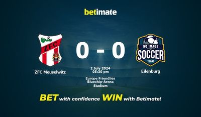 ZFC Meuselwitz vs Eilenburg Pronostici, quote e consigli di scommessa 02/07/2024