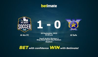 アル・アインFC vs アル・サファ 予測、オッズ、賭けのヒント 09/20/2023