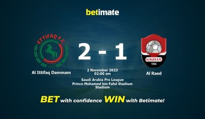 Al Ittifaq Dammam vs Al Raed 予測、オッズ、賭けのヒント 11/01/2023