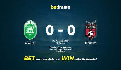 Amazulu vs TS Galaxy 予測、オッズ、賭けのヒント 08/30/2023