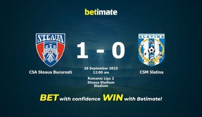 CSA Steaua Bucuresti vs CSM Slatina 予測、オッズ、賭けのヒント 09/25/2023