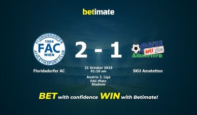 フロリズドルファーAC vs SKUアムシュテッテン 予測、オッズ、賭けのヒント 10/20/2023