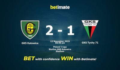 GKS カトヴィツェ vs GKS ティヒ 71 予測、オッズ、賭けのヒント 11/12/2023