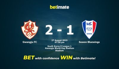 光州FC vs 水原ブルーウィングス 予測、オッズ、賭けのヒント 08/27/2023