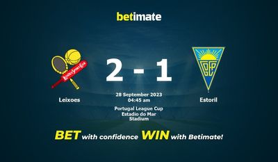 Leixoes vs Estoril 予測、オッズ、賭けのヒント 09/27/2023