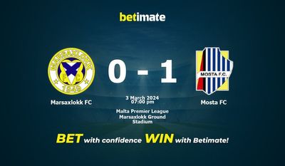 マルサシュロックFC vs モスタFC 予測、オッズ、賭けのヒント 03/03/2024