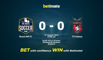 Royal AM FC vs TS Galaxy 予測、オッズ、賭けのヒント 08/27/2023