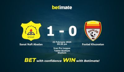 Sanat Naft Abadan vs Foolad Khuzestan 予測、オッズ、賭けのヒント 02/22/2024