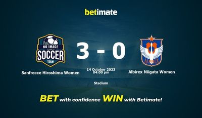 サンフレッチェ広島女子 vs アルビレックス新潟女子 予想、オッズ、賭けのヒント 10/14/2023