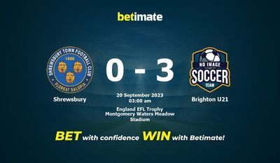 シュルーズベリー vs ブライトン U21 予測、オッズ、賭けのヒント 09/19/2023