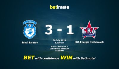 ソコル・サラトフ vs SKA エネルギア・ハバロフスク 予測、オッズ、賭けのヒント 07/29/2023