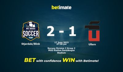 Stjørdals/Blink vs Ullern 予測、オッズ、賭けのヒント 06/17/2023