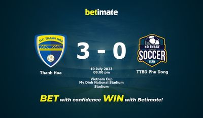 タインホア vs TTBD フードン 予測、オッズ、賭けのヒント 07/10/2023