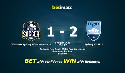 ウェスタン・シドニー・ワンダラーズ U21 vs シドニーFC U21 予測、オッズ、賭けのヒント 08/06/2023