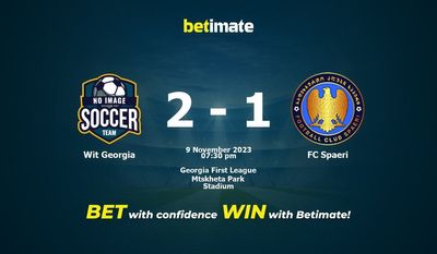 Wit Georgia vs FC Spaeri 予測、オッズ、賭けのヒント 11/09/2023