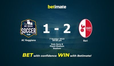 AC Reggiana 대 Bari 예측, 확률 및 베팅 팁 2023-10-07