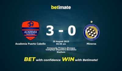 Academia Puerto Cabello 대 Mineros 예측, 승률, 베팅 팁 2023-08-19