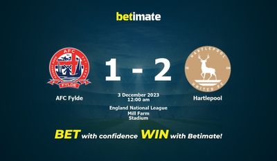 AFC Fylde 대 Hartlepool 예측, 확률 및 베팅 팁