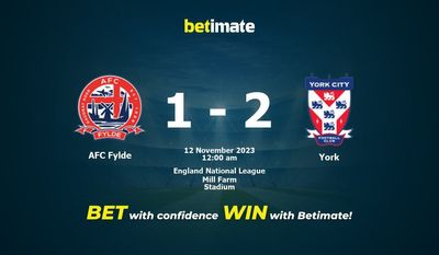 AFC Fylde 대 요크 예측, 확률 및 베팅 팁 2023년 11월 11일