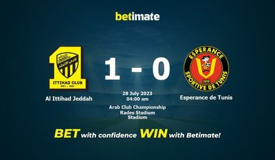 Al Ittihad Jeddah 대 Esperance de Tunis 예측, 승률, 베팅 팁 2023-07-27