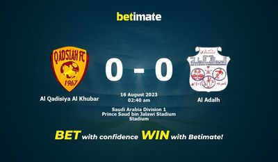 Al Qadisiya Al Khubar 대 Al Adalh 예측, 승률 및 베팅 팁 2023-08-15