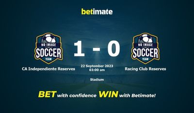 CA Independente Reserve 대 Racing Club Reserve 예측, 승률 및 베팅 팁 2023년 9월 21일