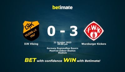 DJK Vilzing 대 Wurzburger 키커 예측, 승률 및 베팅 팁 2023년 10월 21일