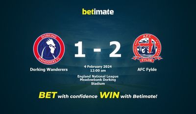 도킹 원더러스 대 AFC Fylde 예측, 승률 및 베팅 팁 2024년 2월 3일